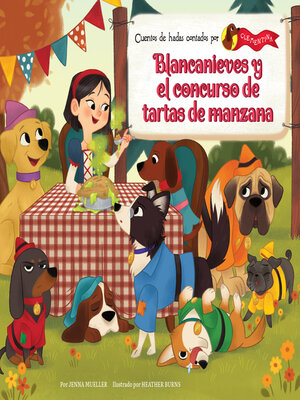 cover image of Blancanieves y el concurso de tartas de manzana